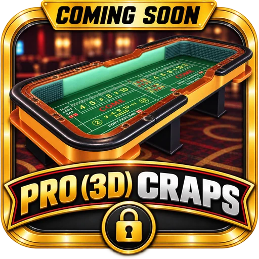 Pro (3D) Craps — coming soon