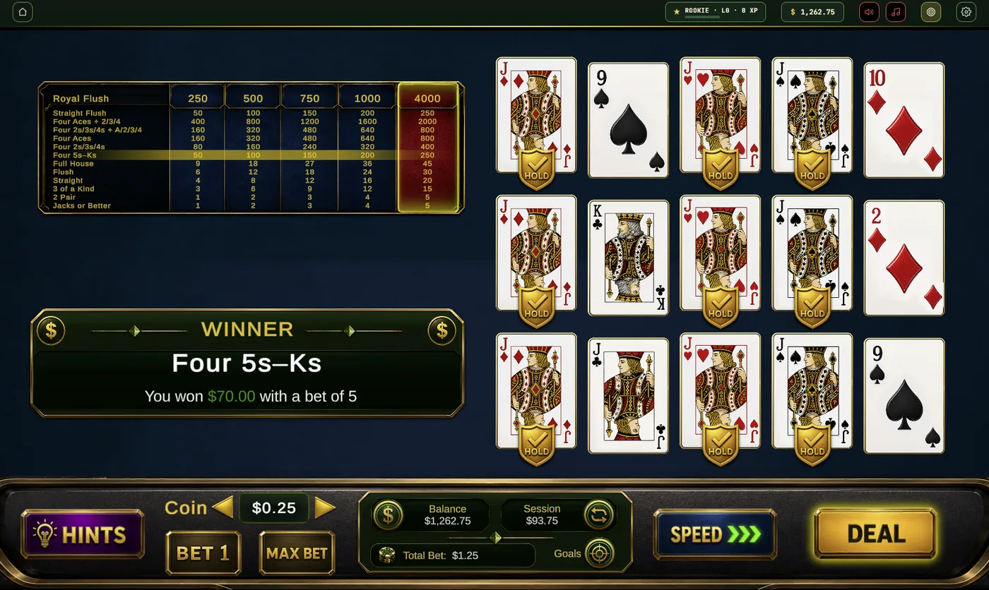 3-Play in action - three hands from one draw, Four 5s through Kings paying $70